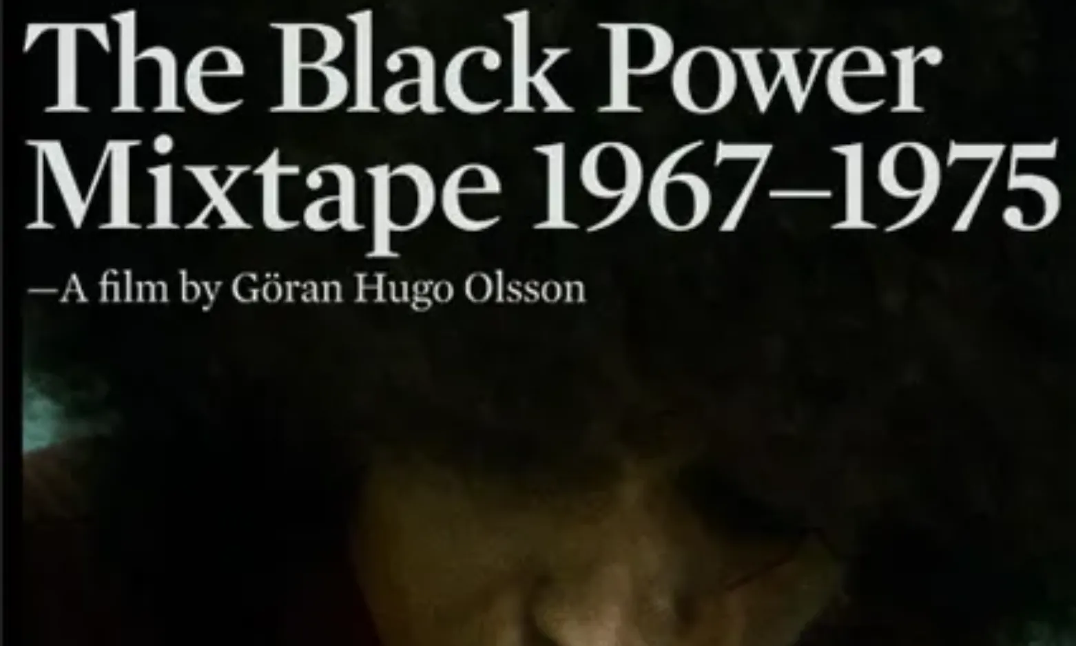 The Black Power Mixtape 1967-1975 film cover
